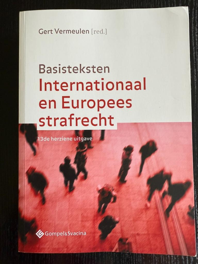 Basisteksten Internationaal en Europees strafrecht, Ophalen of Verzenden, Zo goed als nieuw, Hoger Onderwijs, Gert Vermeulen; Wannes Bellaert