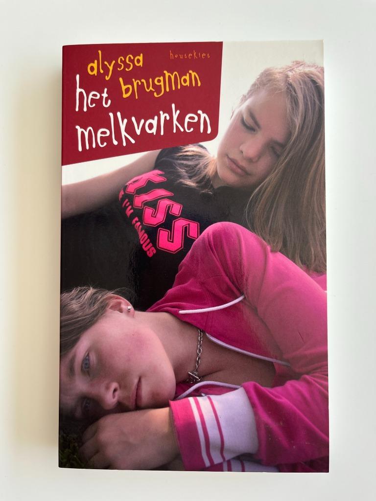 Het melkvarken - Alyssa Brugman, Ophalen of Verzenden, Zo goed als nieuw, Fictie