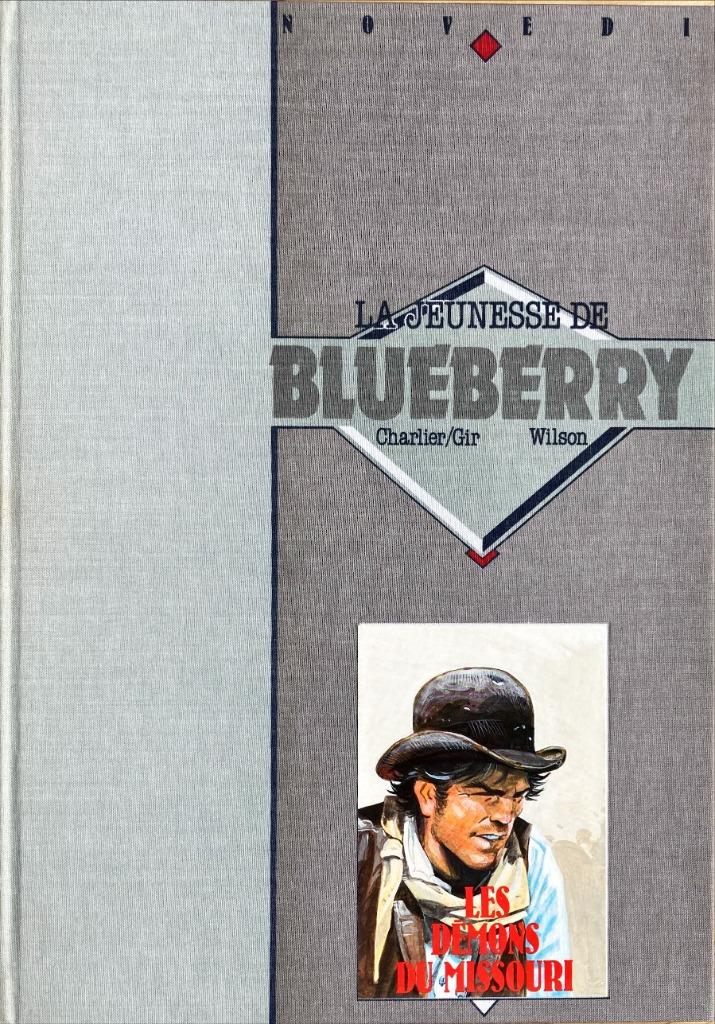 Blueberry - Les Démons du Missouri       Tirage de Tête, Livres, Enlèvement ou Envoi, Giraud et Wilson, Une BD, Utilisé