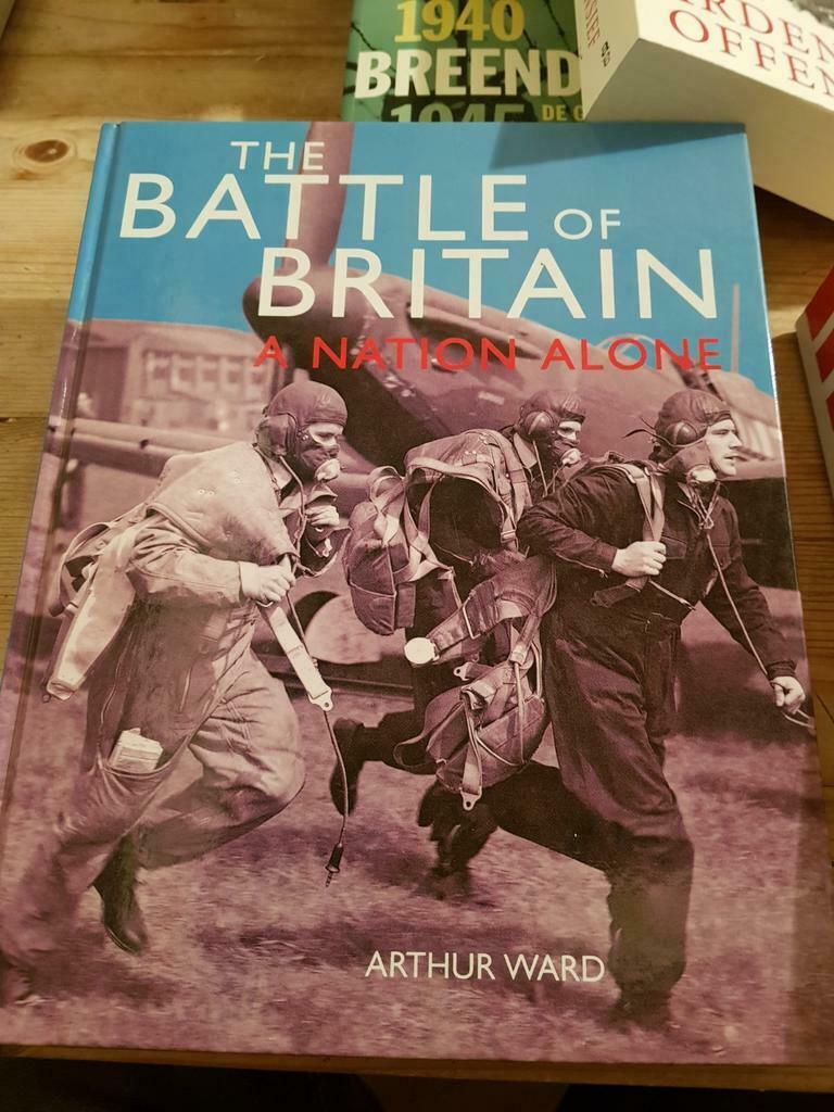 The battle of Britain, a nation alone. 2010 HC Arthur Ward, Ophalen of Verzenden, Zo goed als nieuw