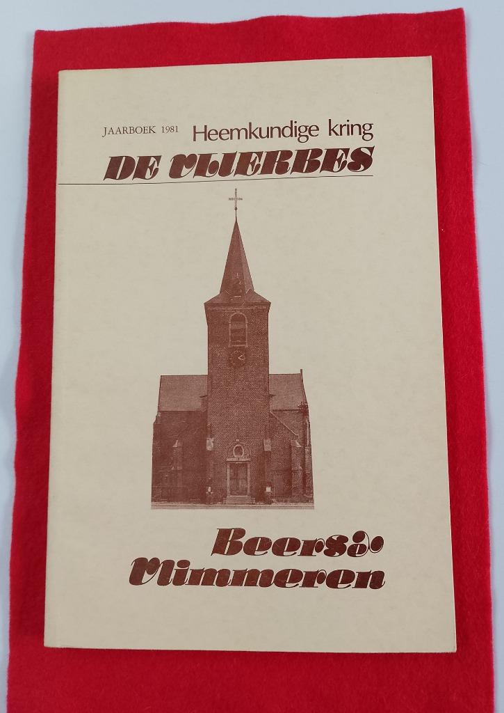 Beerse Vlimmeren : jaarboek 1981 De Vlierbes, Ophalen of Verzenden, Zo goed als nieuw, De Vlierbes