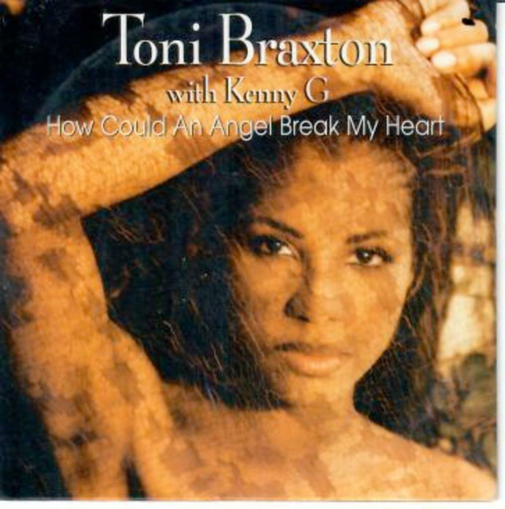 Toni Braxton & Kenny G - How Could An Angel Break My Heart, Enlèvement ou Envoi, R&B et Soul