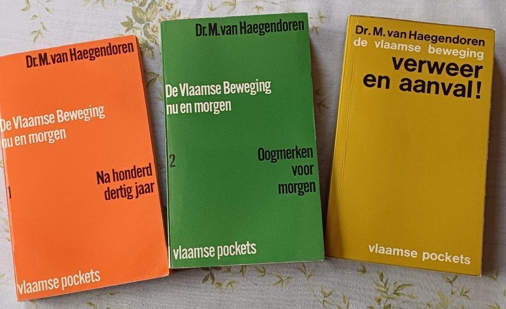 Maurits Van Haegendoren - 3 boekjes De Vlaamse Beweging, Ophalen of Verzenden, Maurits Van Haegendoren