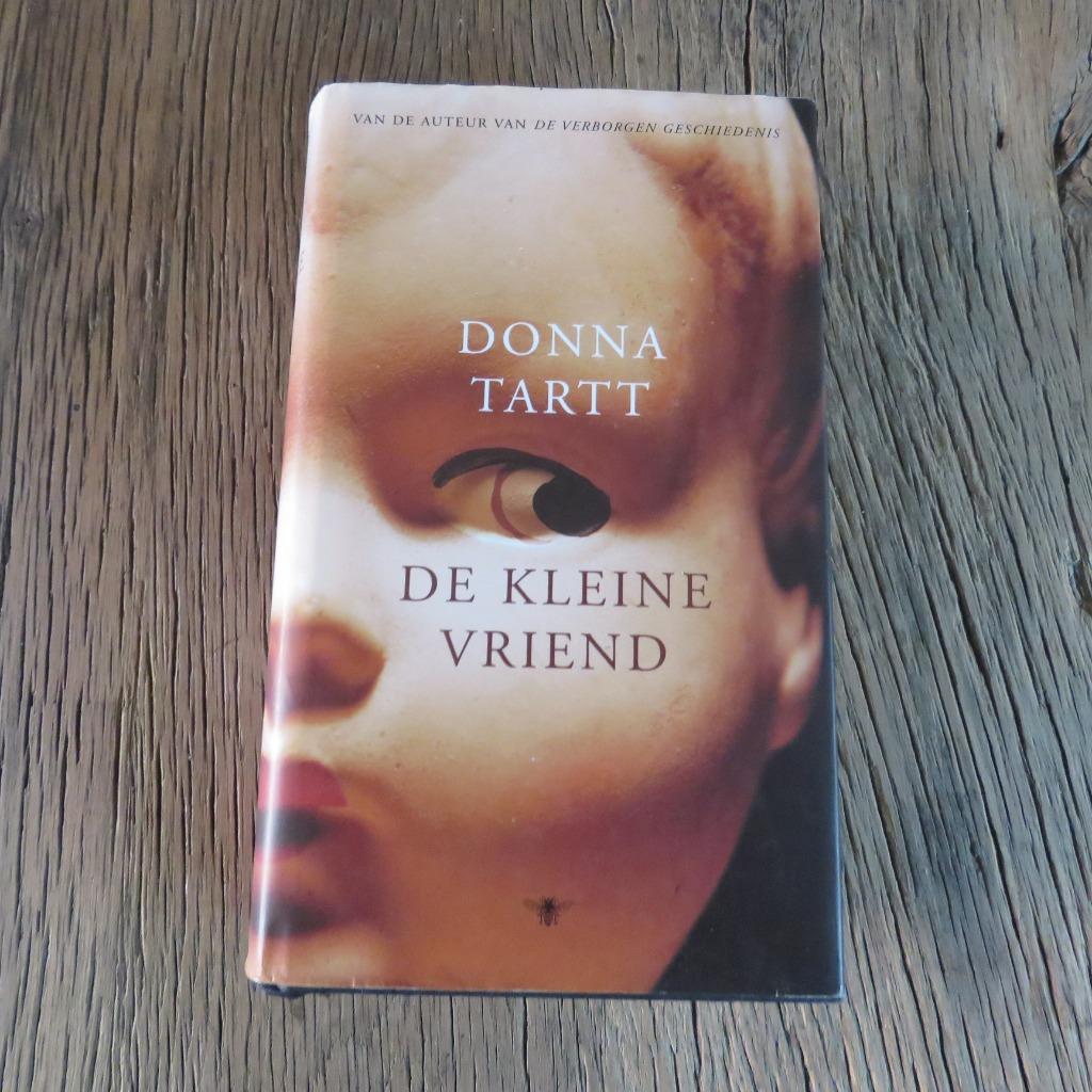 Donna Tartt De kleine vriend, Ophalen of Verzenden