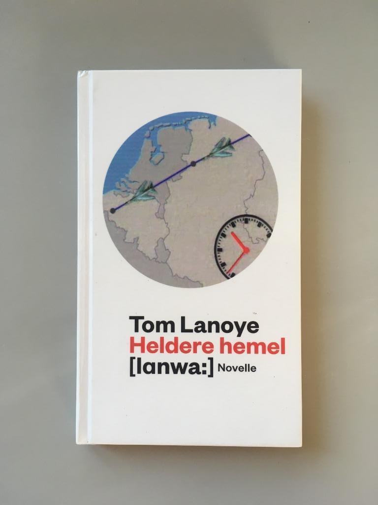 Heldere hemel - Tom Lanoye, Boeken, Romans, Gelezen, België, Ophalen of Verzenden