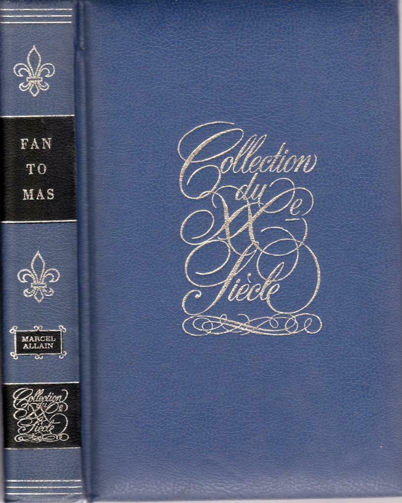 Marcel ALLAIN - FANTOMAS rencontre l'amour - Beckers 1966, Enlèvement ou Envoi, Comme neuf, Marcel ALLAIN