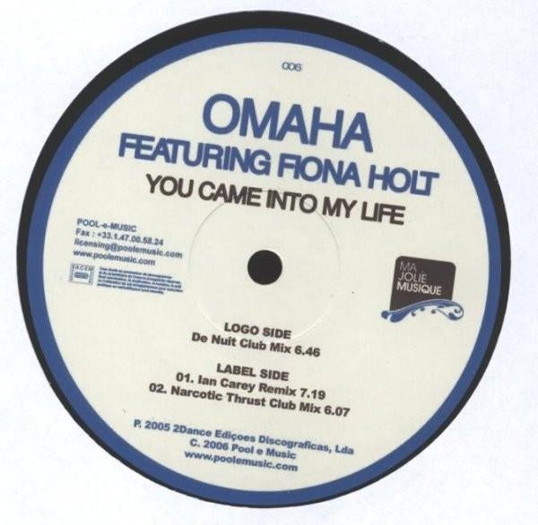 Omaha avec Fiona Holt — Tu es entrée dans ma vie, Enlèvement ou Envoi, Comme neuf