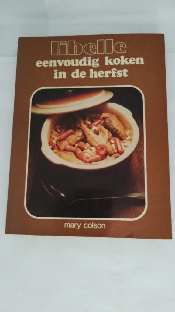 Vintage Libelle kookboek: Eenvoudig koken in de herfst, Gelezen, Hoofdgerechten, Ophalen of Verzenden, Europa