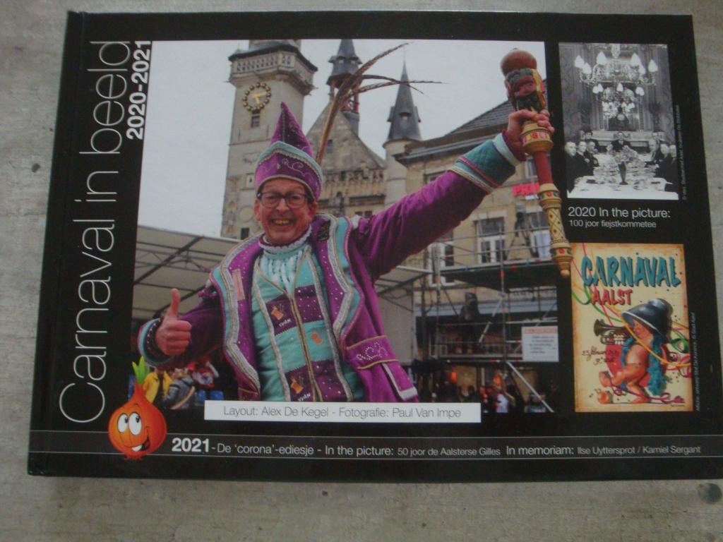 CARNAVAL IN BEELD 2020-2021- TE AALST, Boeken, Politiek en Maatschappij, Gelezen, Ophalen of Verzenden