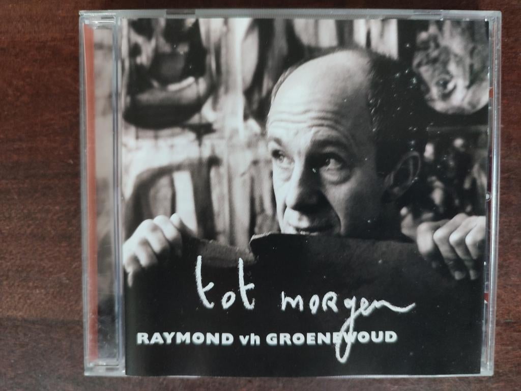 CD : RAYMOND VAN HET GROENEWOUD - TOT MORGEN, Ophalen of Verzenden, Zo goed als nieuw