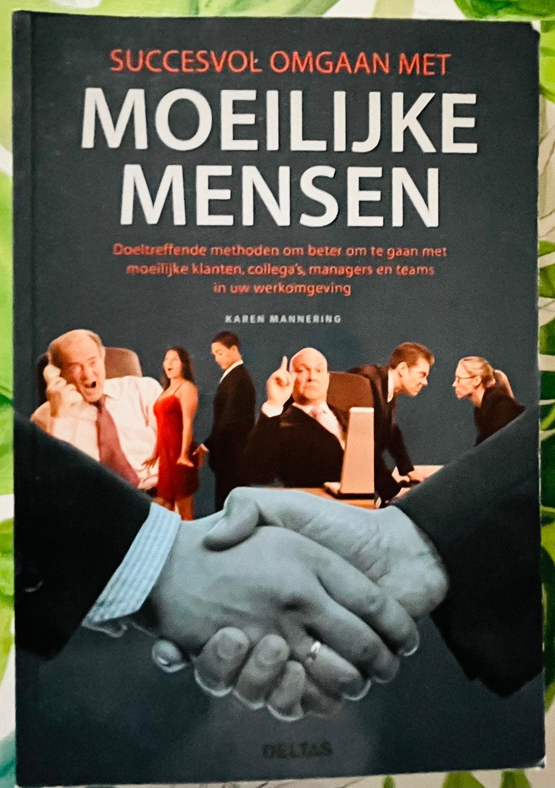 Karin Mannering - Succesvol omgaan met moeilijke mensen, Karin Mannering, Enlèvement ou Envoi, Autres sciences, Utilisé