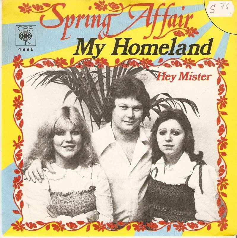 single Spring Affair - My homeland, Cd's en Dvd's, Vinyl Singles, 7 inch, Single, Ophalen of Verzenden, Pop
