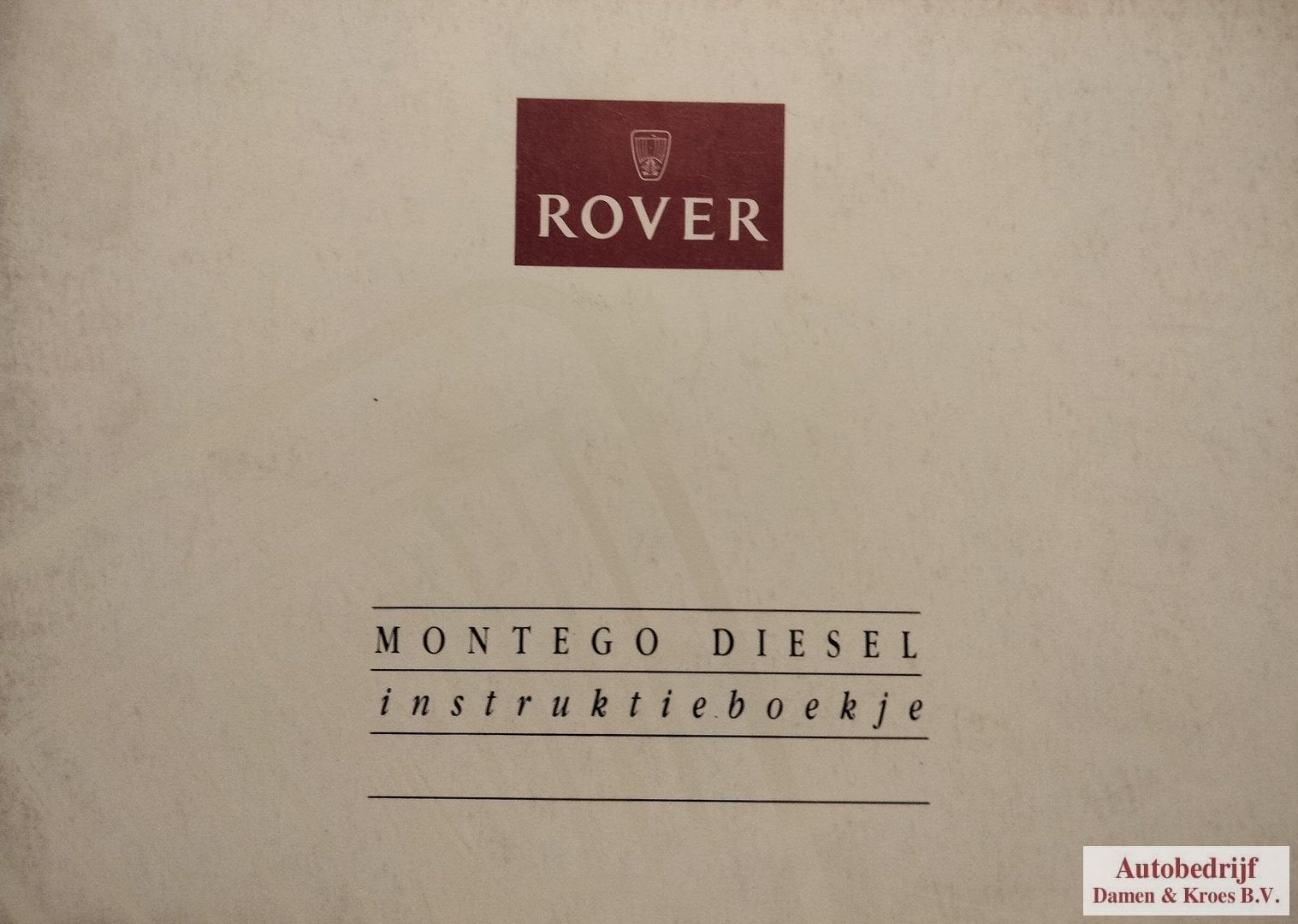 Handboek Rover Montego 2,0 Diesel Instructieboekje AKM6625, Enlèvement ou Envoi