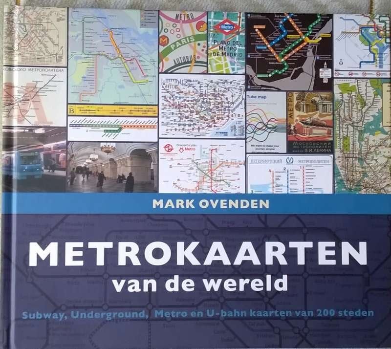 Boek Metrokaarten Van De Wereld - Mark Ovenden, Boeken, Atlassen en Landkaarten, Mark Ovenden, Nieuw, Ophalen of Verzenden, Wereld