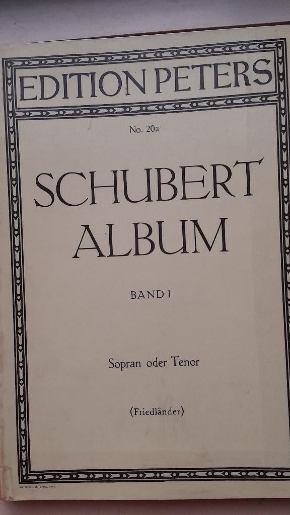 SHUBERT  ALBUM        Band I             (Sopran /Tenor), Musique & Instruments, Partitions, Enlèvement ou Envoi, Comme neuf, Chant
