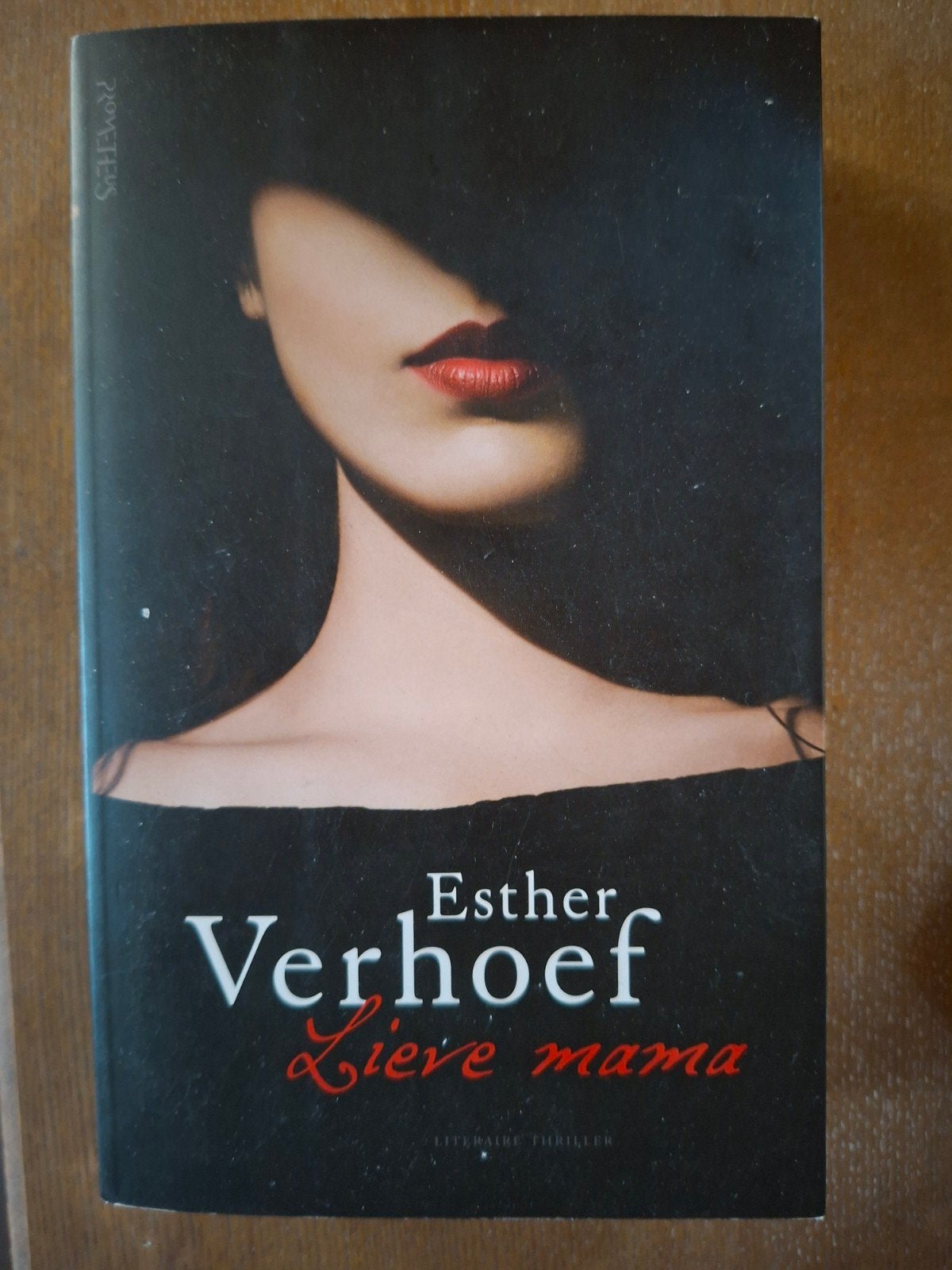 Esther Verhoef - Lieve mama, Ophalen, Esther Verhoef, Nederland
