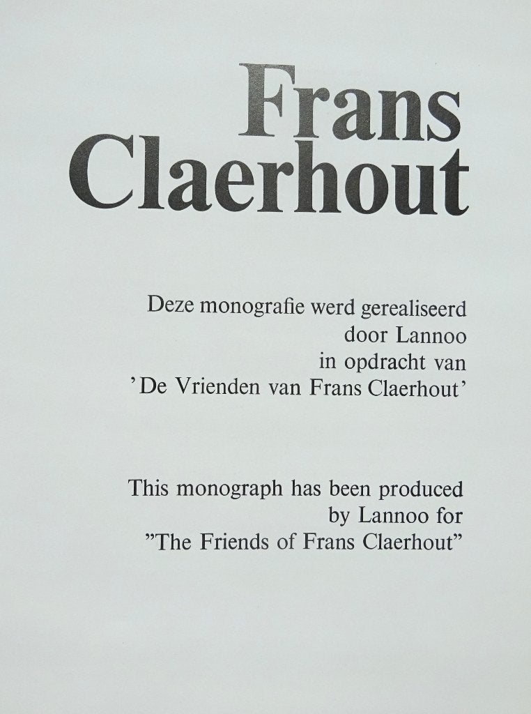 Frans Claerhout, 1975, monografie Lannoo, Enlèvement ou Envoi, Utilisé, Peinture et dessin