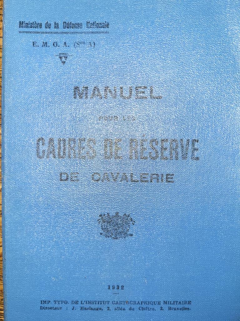 Manuel pour les cadres de réserve de cavalerie, Boeken, Gelezen, Verzenden, Landmacht, Voor 1940