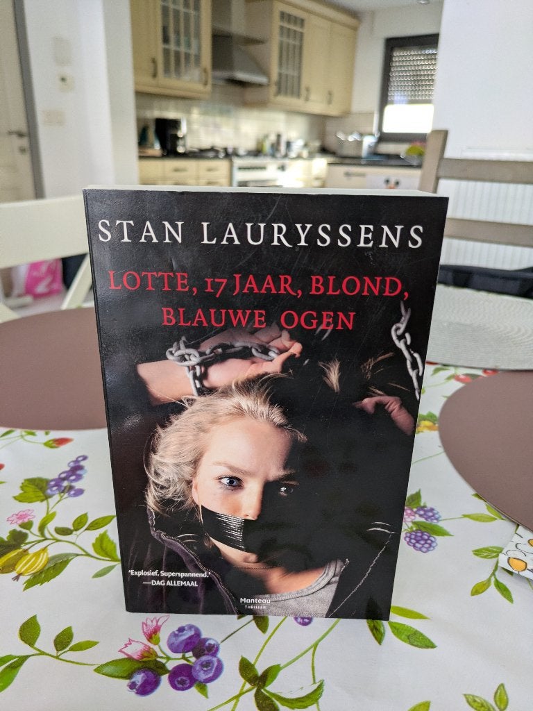 Stan Lauryssens - Lotte, 17 jaar, blond blauwe ogen, Enlèvement, Utilisé, Stan Lauryssens
