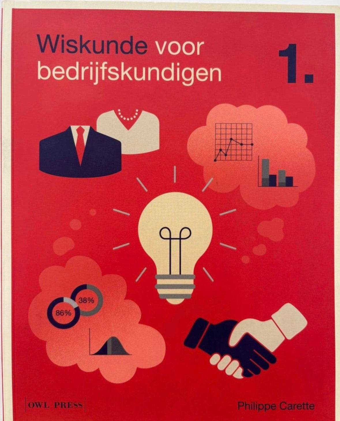 Wiskunde voor bedrijfskundigen : boek + oefeningenbundel, Ophalen of Verzenden, Zo goed als nieuw, Hoger Onderwijs
