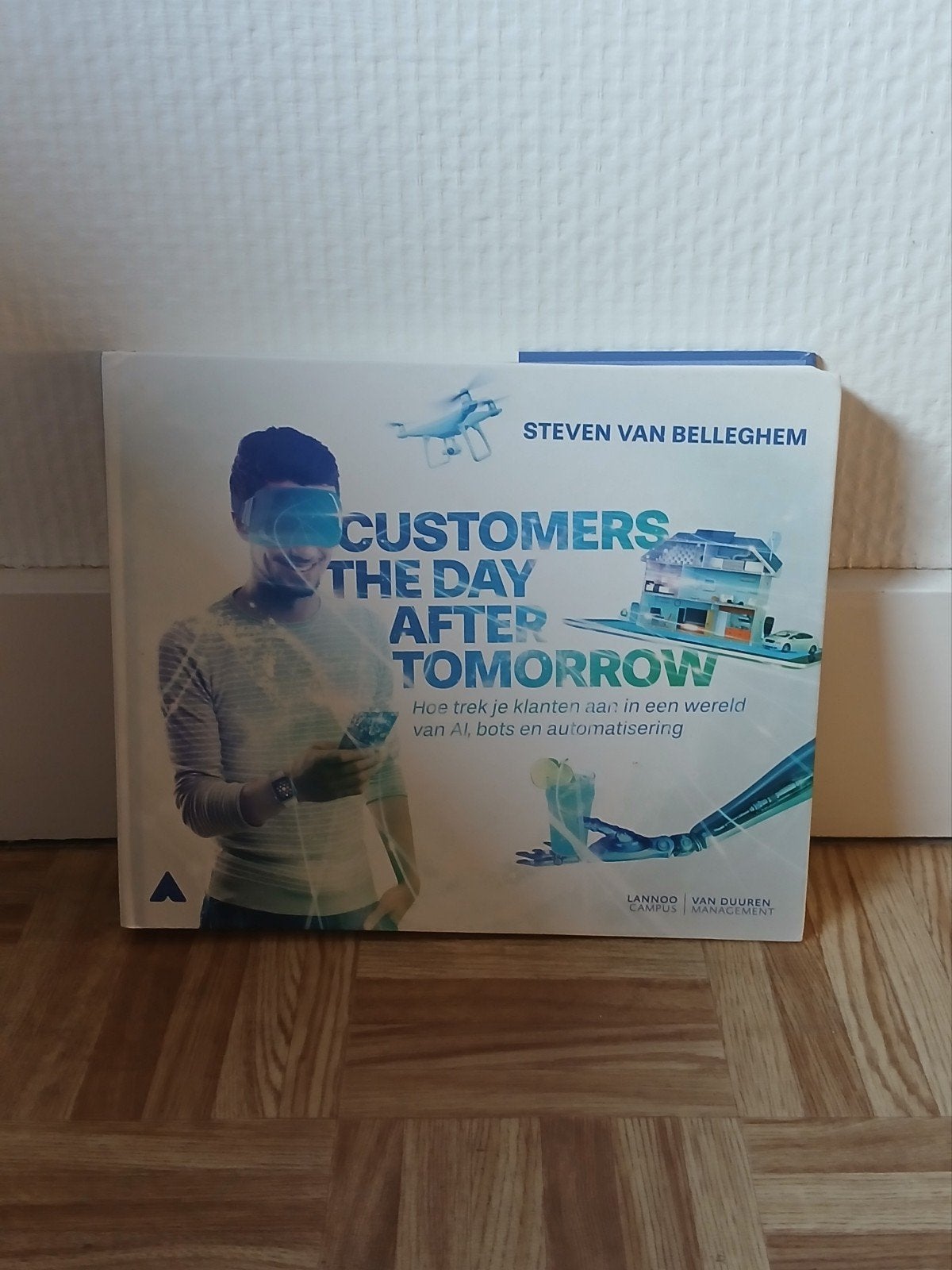 Steven Van Belleghem - Customers the day after tomorrow, Boeken, Gelezen, E-commerce en Internet, Steven Van Belleghem, Ophalen of Verzenden