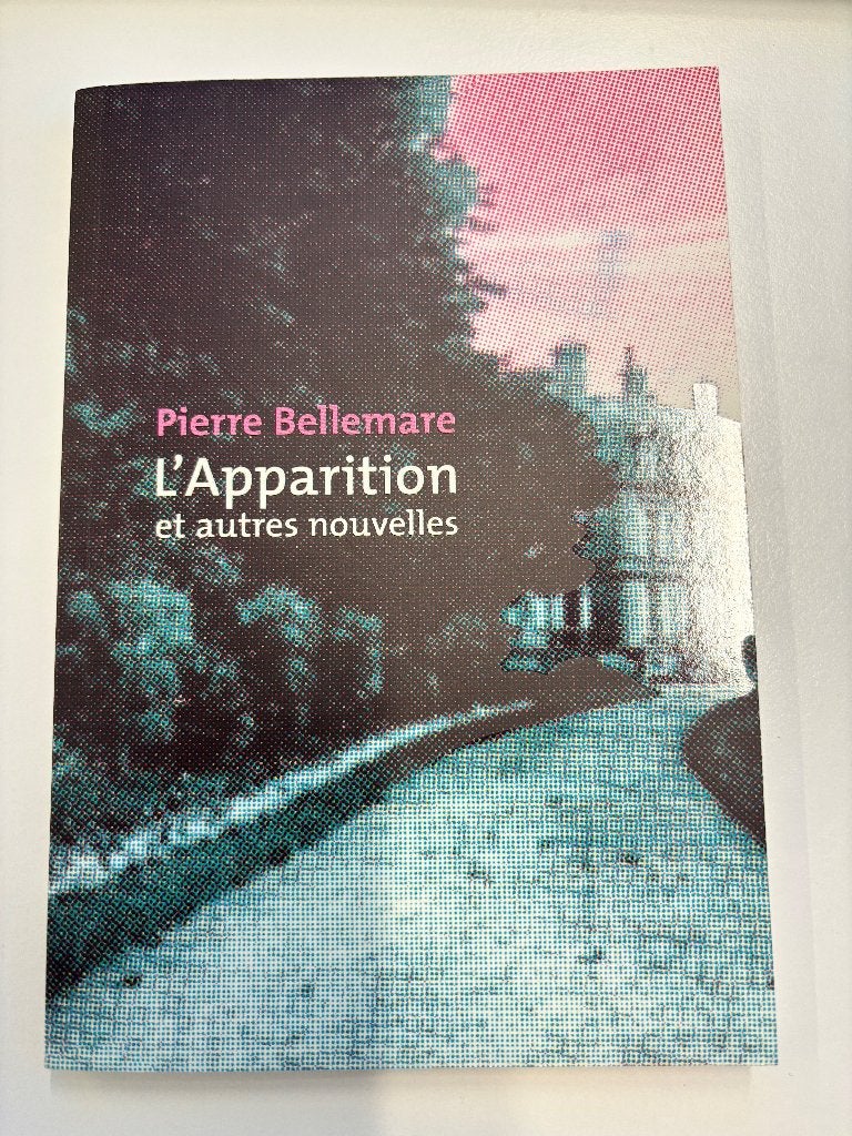 L'apparition et autres nouvelles (Pierre Bellemare), Ophalen of Verzenden, Zo goed als nieuw, Pierre Bellemare
