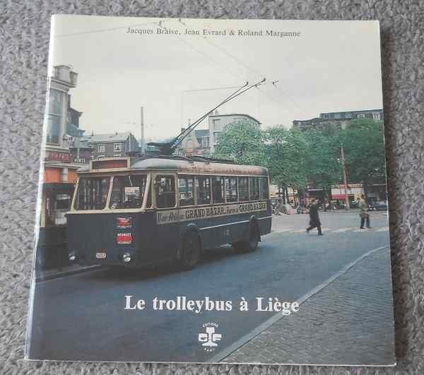 Le trolleybus à Liège, Enlèvement ou Envoi, Utilisé, Tram