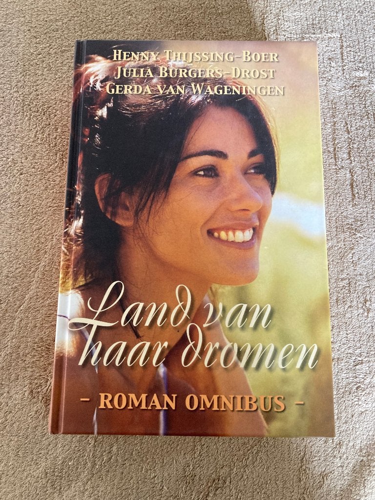 Omnibus : Land van haar dromen. (nieuw) Henny Thijssing-Boer, Ophalen of Verzenden, Nieuw, Henny Thijssing-Boer, Julie Burgers-Drost
