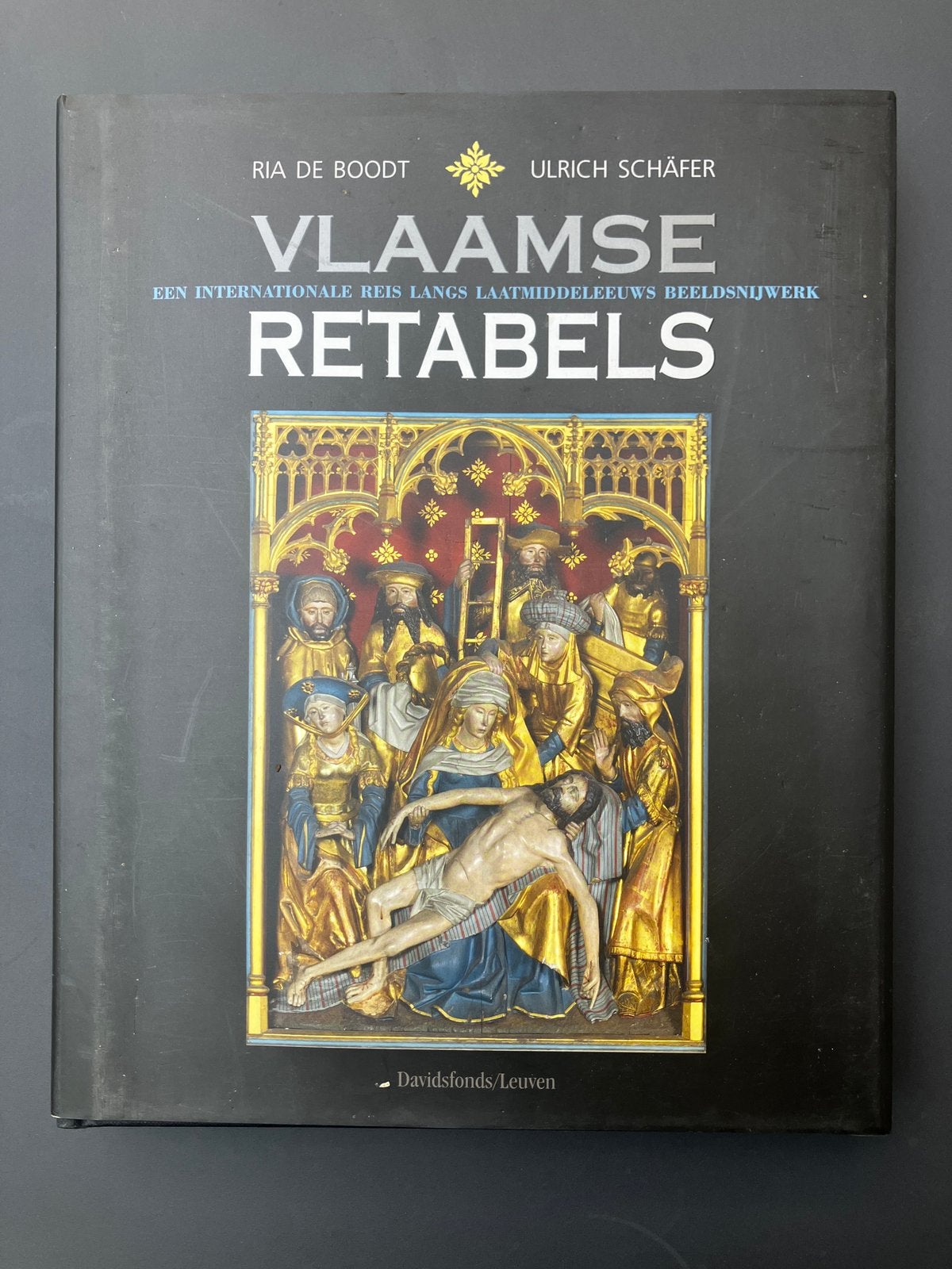 VLAAMSE RETABELS  -  Ria De Boodt, Ulrich Schäfer, Ophalen
