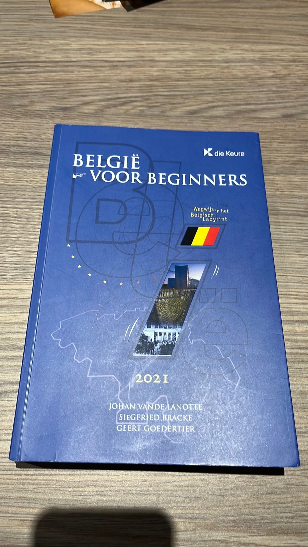 Johan Vande Lanotte - België voor beginners 2021, Enlèvement ou Envoi, Johan Vande Lanotte