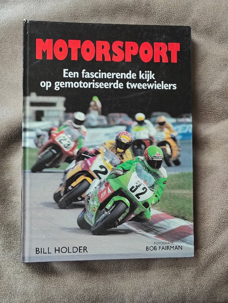 Motorsport: fascinerende kijk op gemotoriseerde tweewielers, Livres, Motos, Enlèvement ou Envoi, Comme neuf