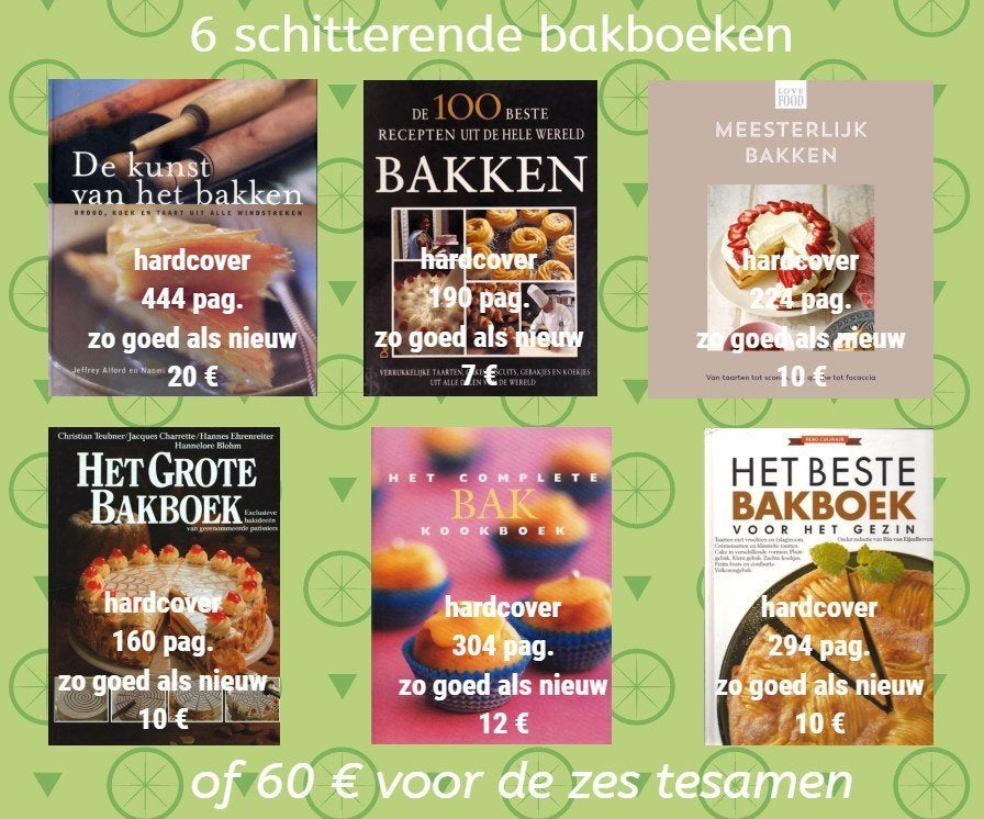 ZES SCHITTERENDE BAKBOEKEN, Boeken, Ophalen of Verzenden, Zo goed als nieuw, Taart, Gebak en Desserts
