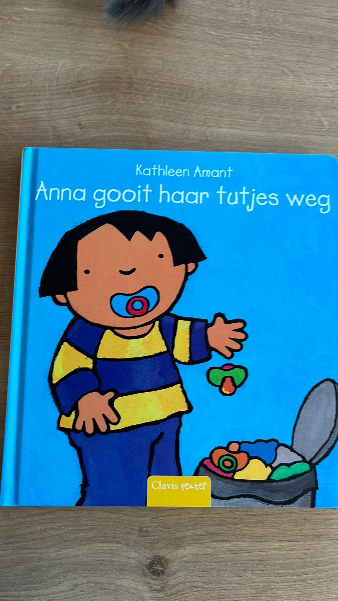 Kathleen Amant - Anna gooit haar tutjes weg, Livres, Livres pour enfants | 0 an et plus, Enlèvement ou Envoi, Kathleen Amant