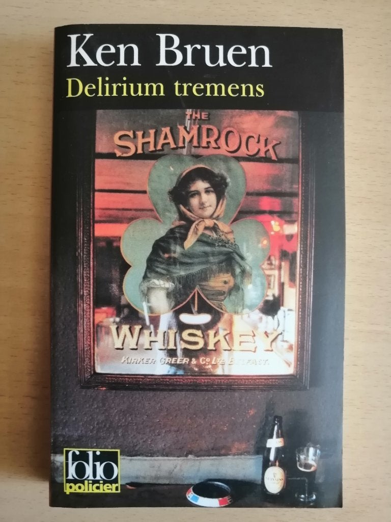 Delirium tremens de Ken Bruen, Ophalen of Verzenden