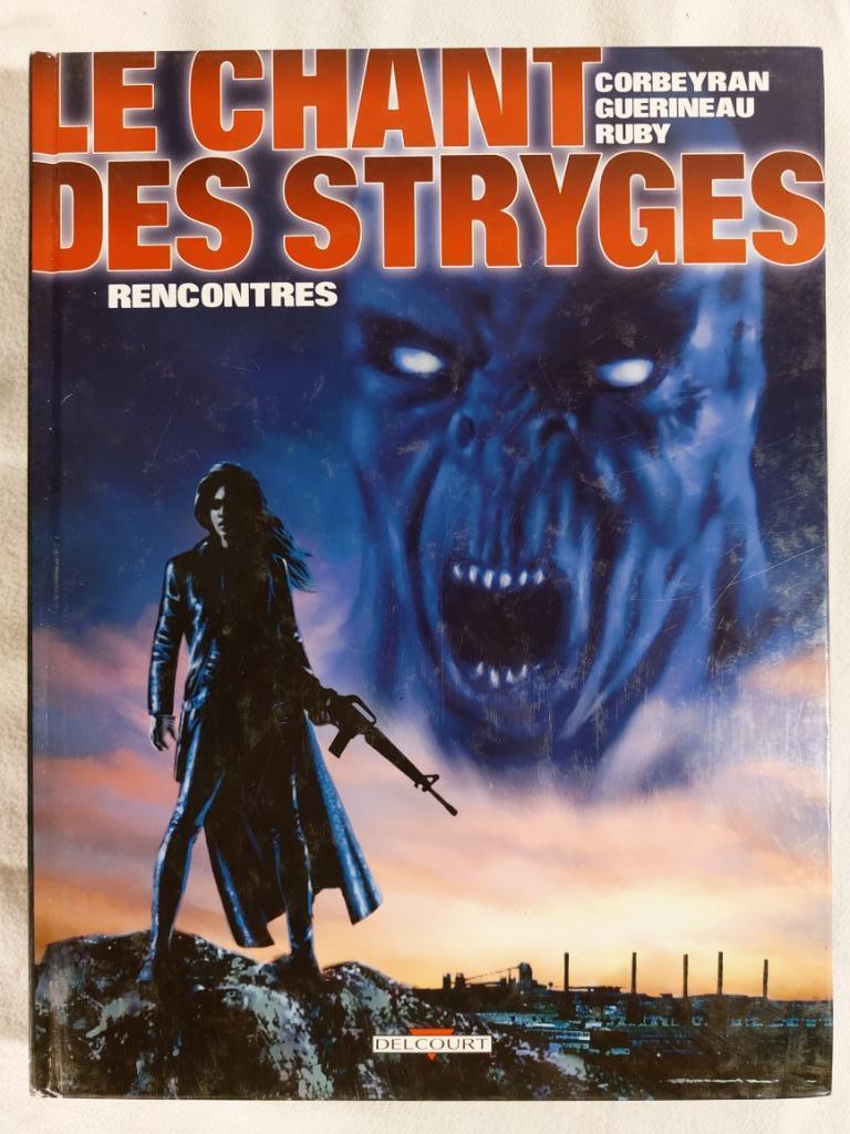 Chant des Stryges T.7 Rencontres - édition originale (eo) -, Une BD, Enlèvement ou Envoi, Utilisé