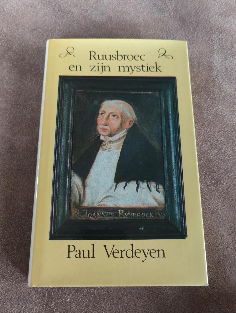 Ruusbroec en zijn mystiek - Paul Verdeyen, Boeken, Ophalen of Verzenden, Zo goed als nieuw