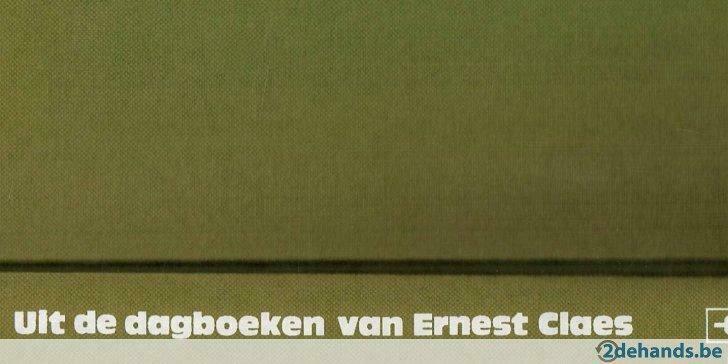 Uit de dagboeken van Ernest Claes. druk 1, Ophalen of Verzenden, Gelezen