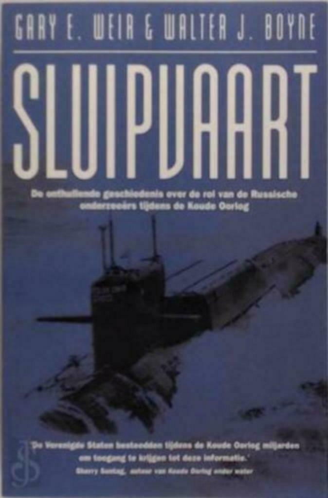 Sluipvaart / Gary E. Weir & Walter J.Boyne, Ophalen of Verzenden, Gelezen