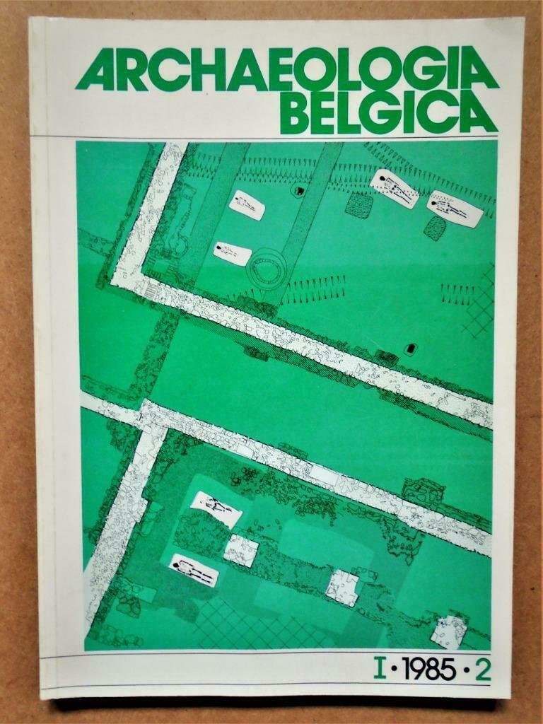 Archaeologia Belgica - Études/Rapports en 2 langues - 1985, Enlèvement ou Envoi, Nat. dienst v Opgravingen, 14e siècle ou avant