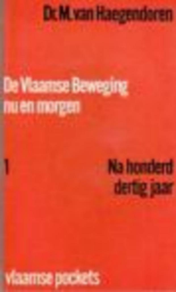 De Vlaamse Bewegng nu en morgen., Nieuw, Ophalen of Verzenden, M. Van Haegendoren, Politiek en Staatkunde