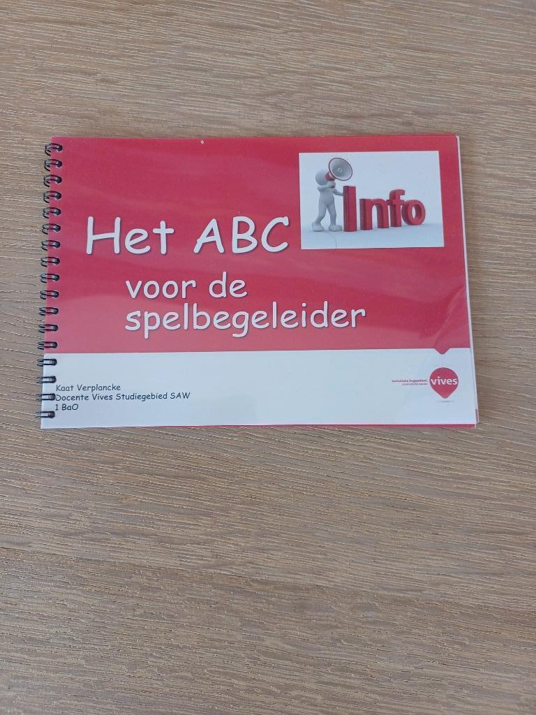 Het ABC voor de spelbegeleider, Boeken, Studieboeken en Cursussen, Ophalen of Verzenden, Gelezen, Hogeschool, Vives