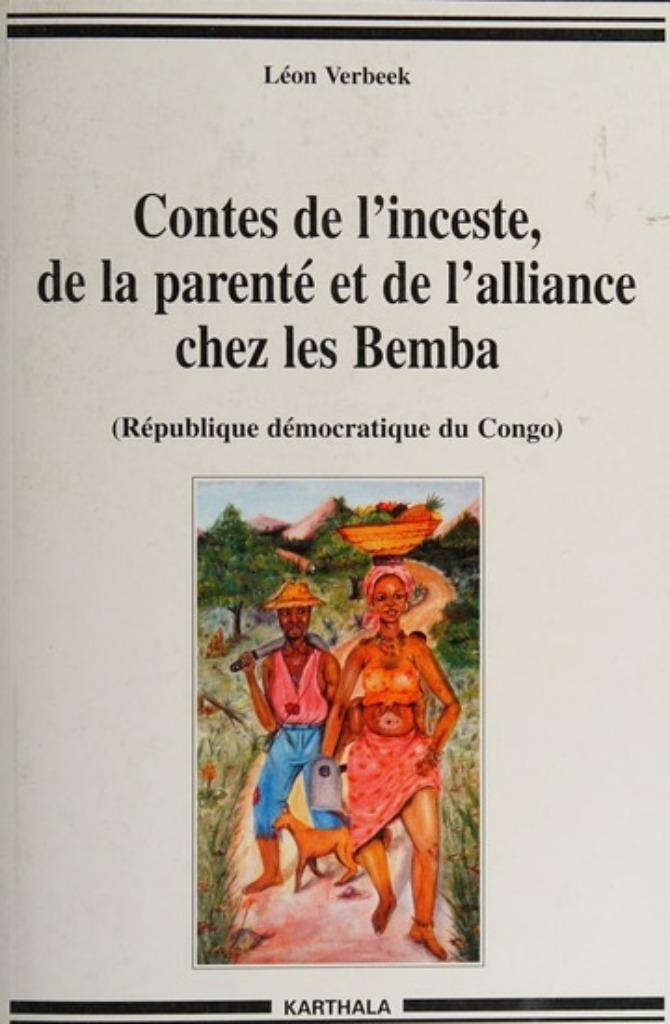Contes de l'inceste, de la parenté et de l'alliance chez les, Ophalen of Verzenden, Nieuw, Niet van toepassing, Verbeek Léon