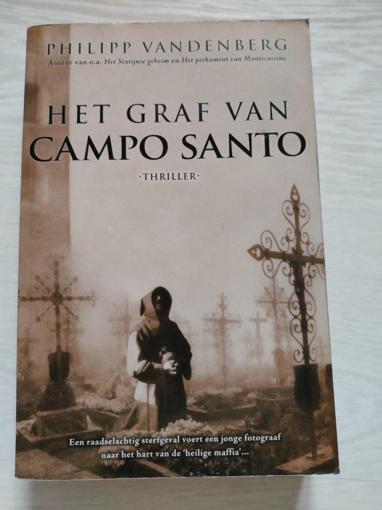 Het graf van Campo Santo, Boeken, Ophalen of Verzenden, Zo goed als nieuw, Philipp Vandenberg