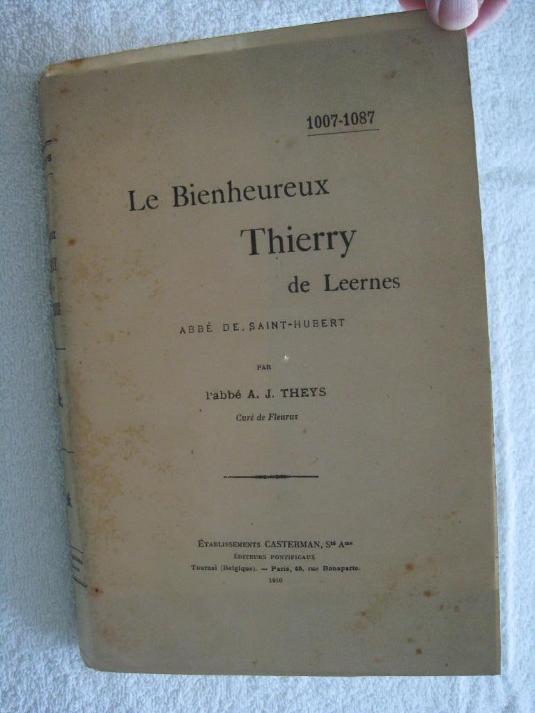 Thierry de Leernes – Lobbes Saint-Hubert – 1910 - rare, Ophalen of Verzenden, Gelezen