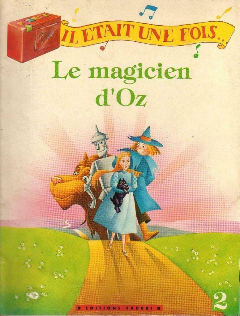 Il etait une fois " Le magicien d'Oz " n° 2 + k7 audio, Livres, Enlèvement ou Envoi, Utilisé