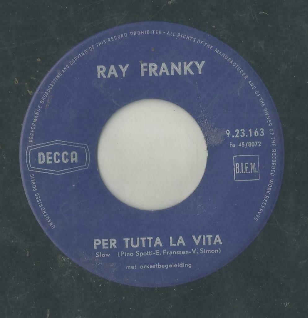 Ray Franky – Per Tutta La Vita / Zoek naar een ster - Single, En néerlandais, Enlèvement ou Envoi, Single, Utilisé