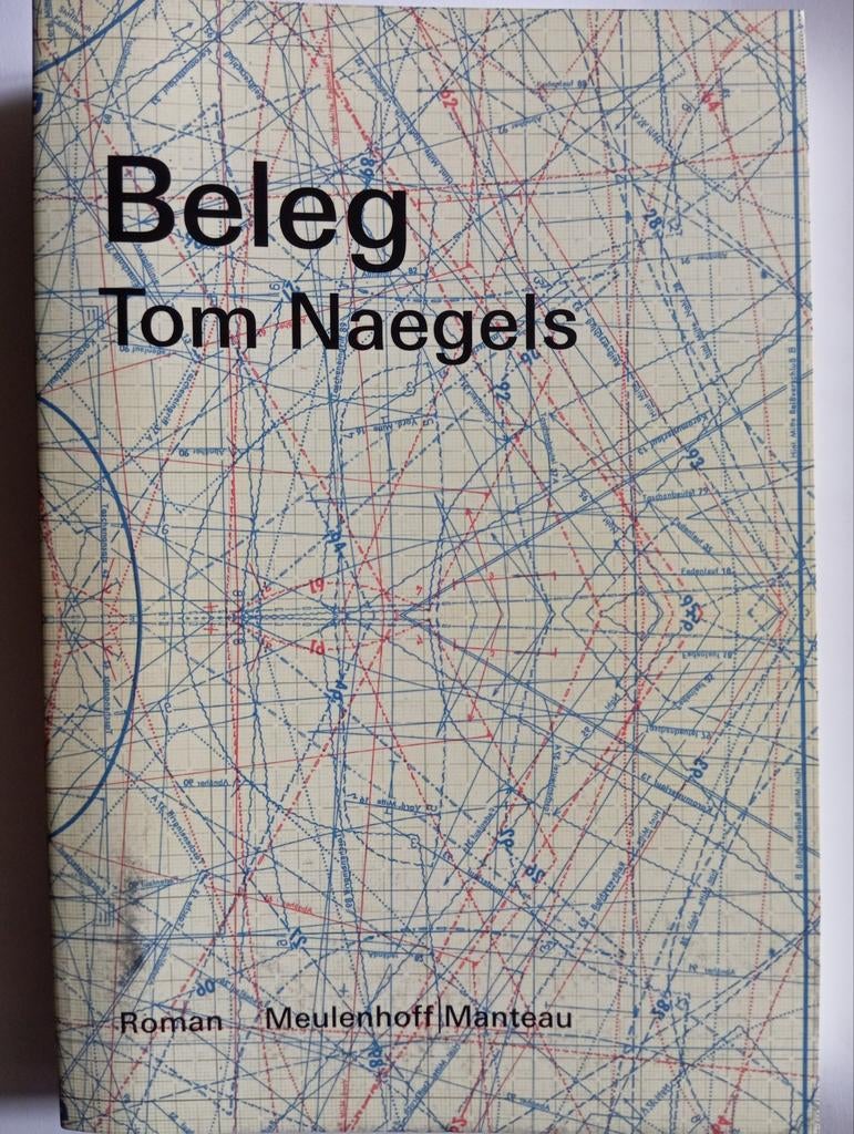 Beleg, door Tom Naegels, Ophalen of Verzenden