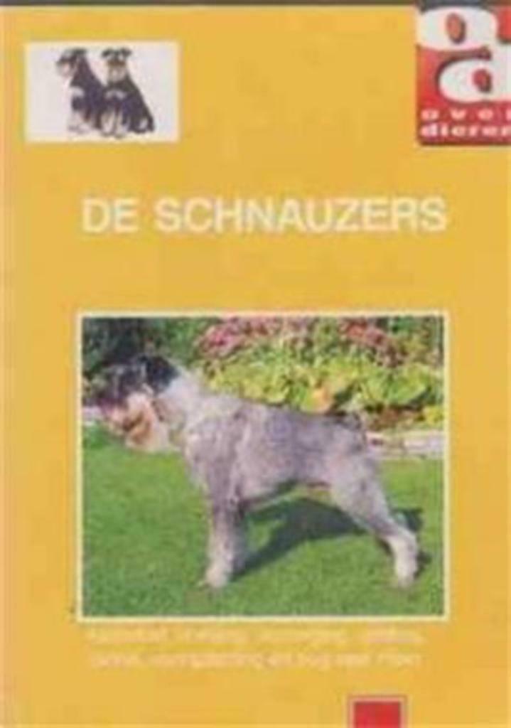De Schnauzers, over dieren, Ophalen of Verzenden, Gelezen, Honden