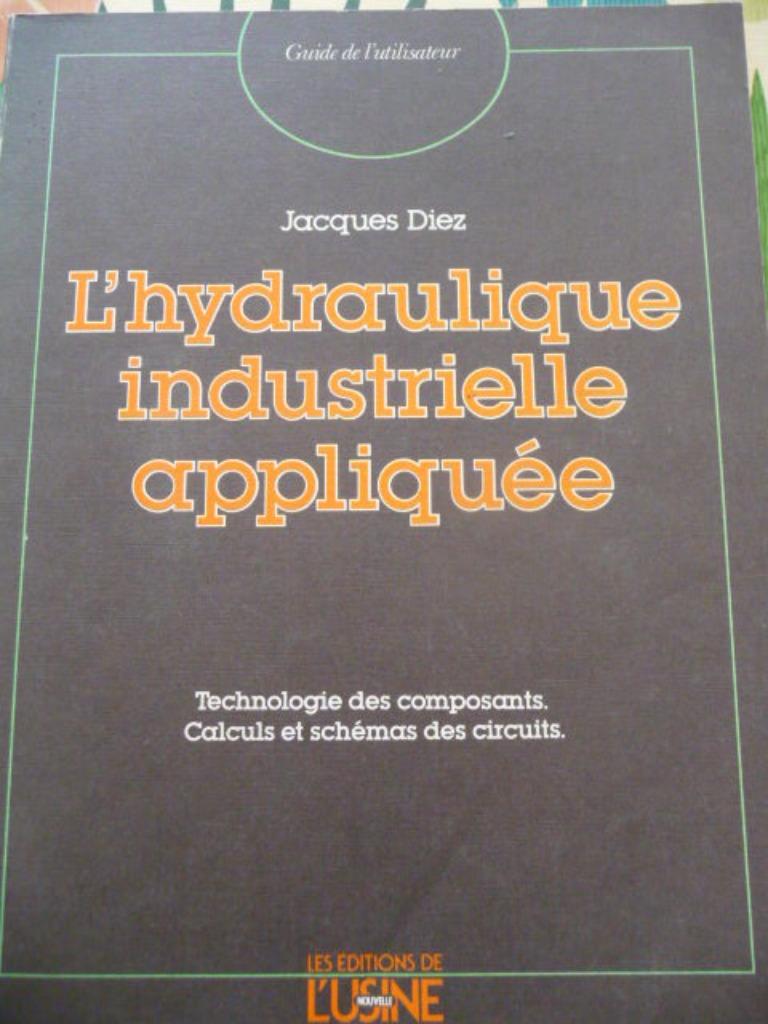 l'Hydraulique industrielle appliquée, Ophalen of Verzenden, Nieuw, Overige niveaus, Voir photo