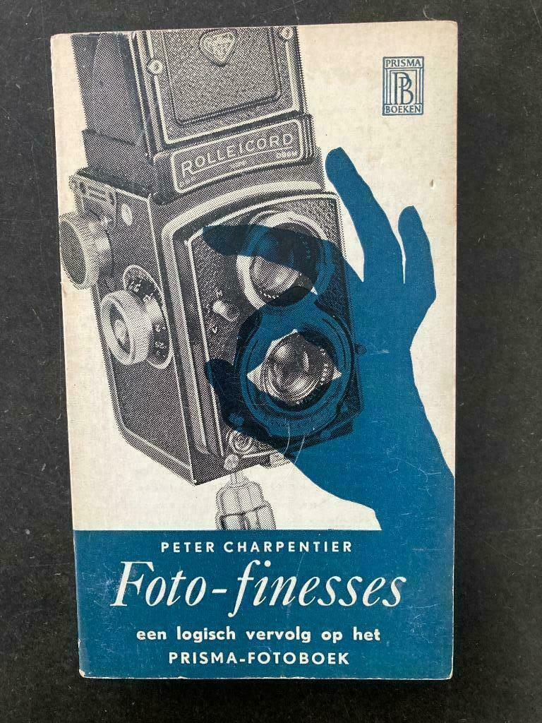 Foto-finesses - Peter Charpentier - prisma, Enlèvement ou Envoi
